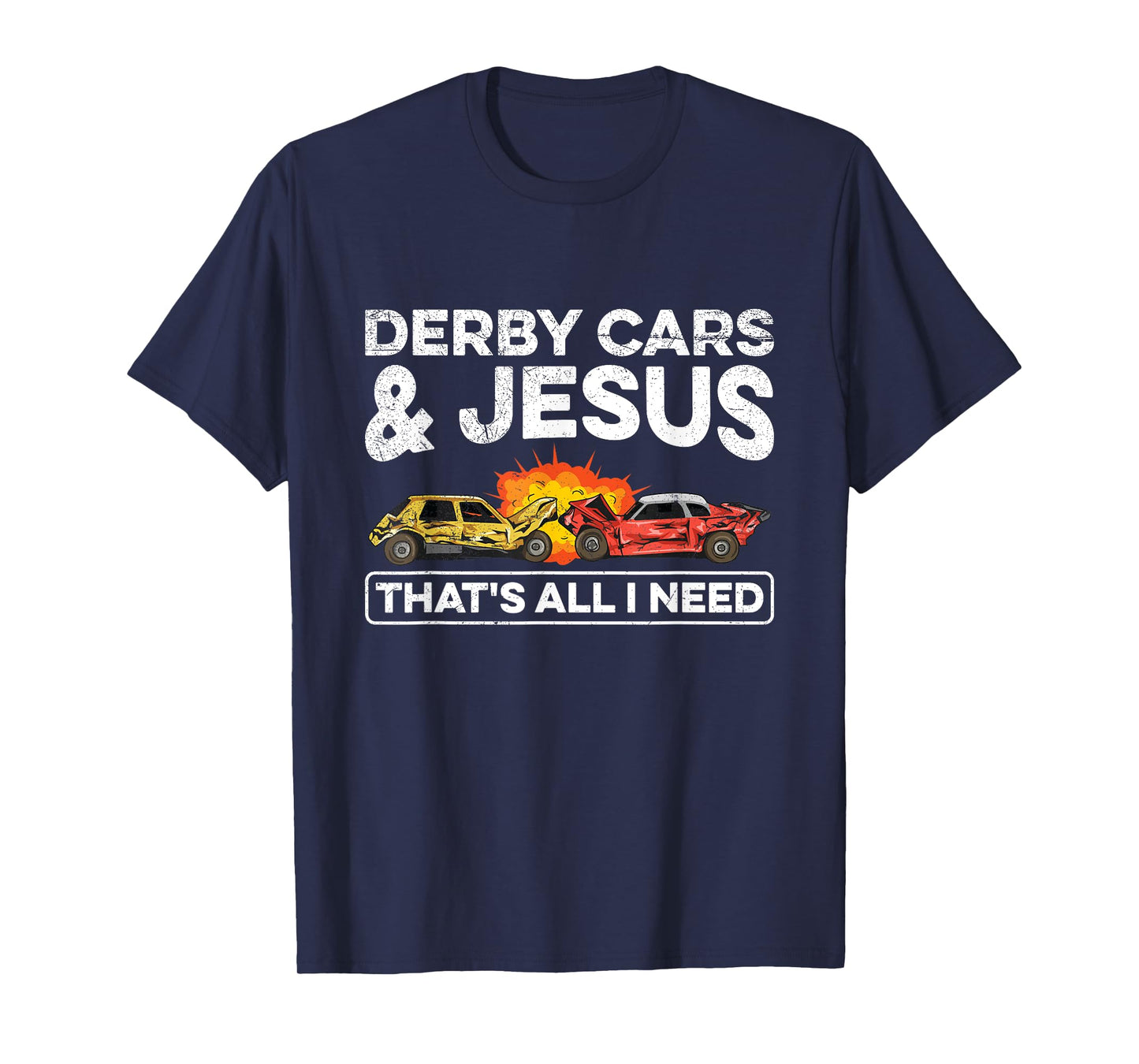 Smashing Cars Demolition Derby Quote for a Demo Derby Driver T-Shirt