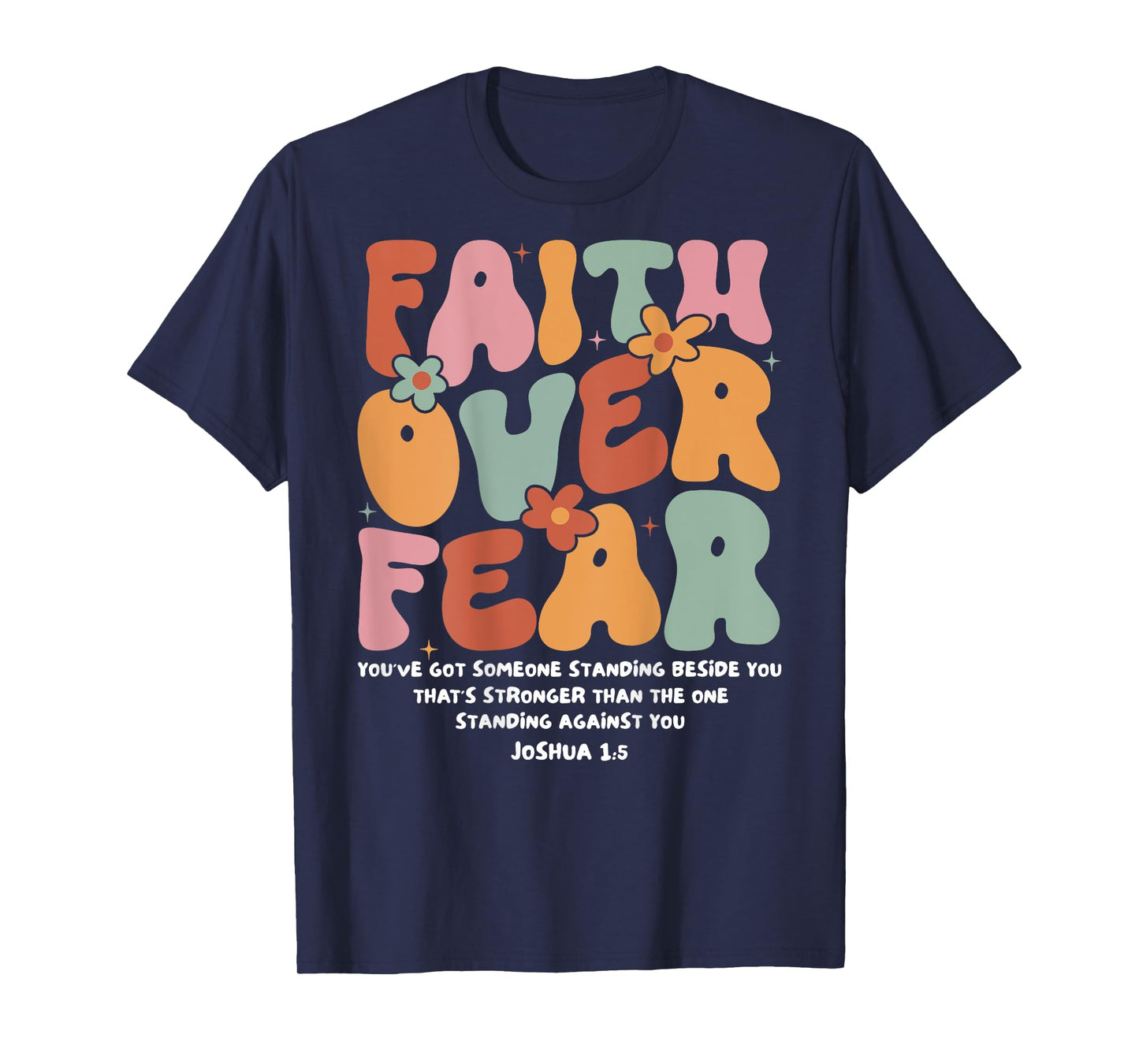 Faith Over Fear Christian Groovy Retro Men Women Kids T-Shirt