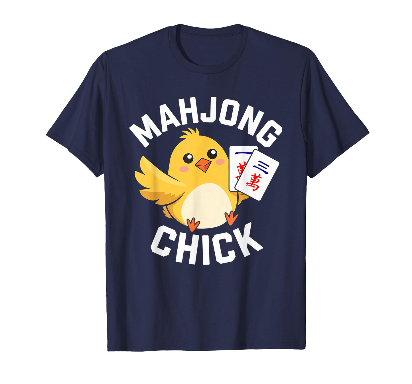 Mahjong Chick Chinese Board Game Player T-Shirt