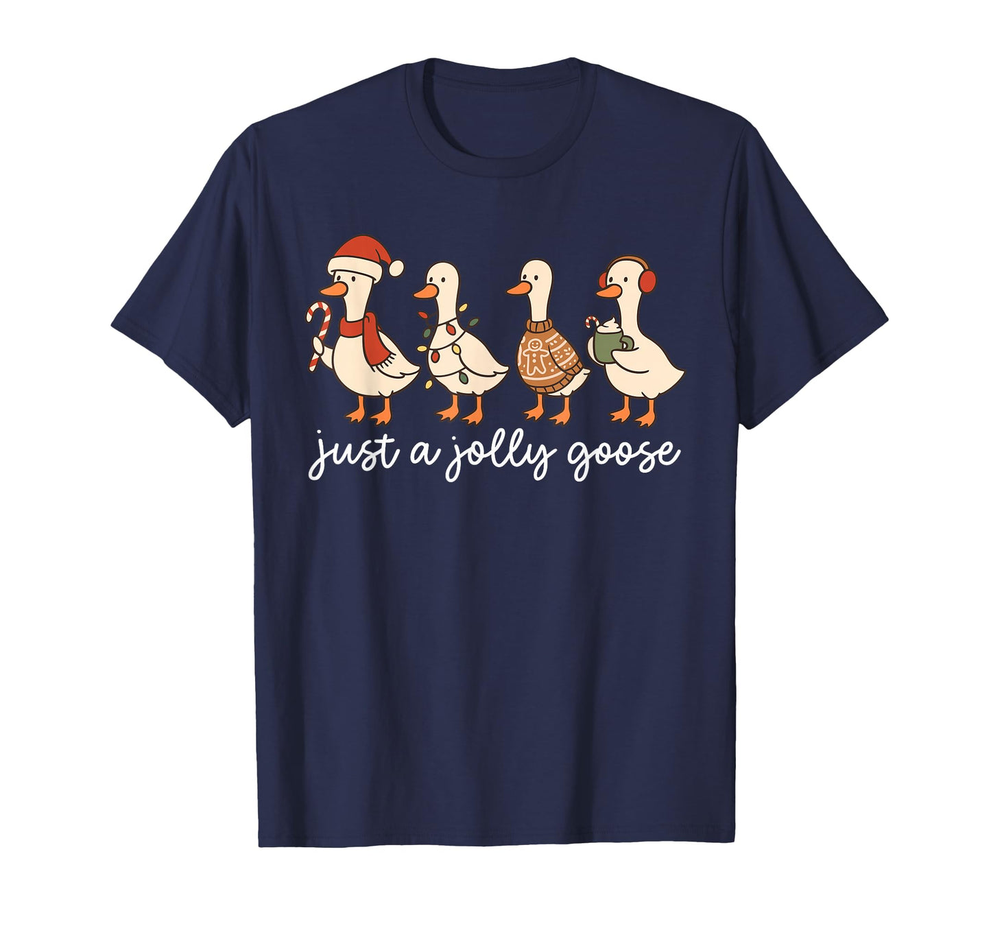 Cute Funny Just A Jolly Goose Silly Santa Hot Cocoa Xmas T-Shirt