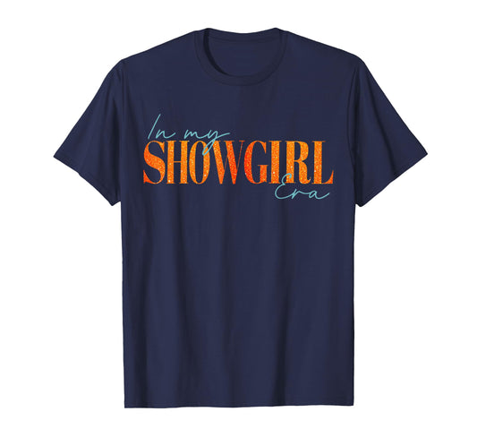 Retro in My Show Girl Era Graphic Gift for Men Women T-Shirt