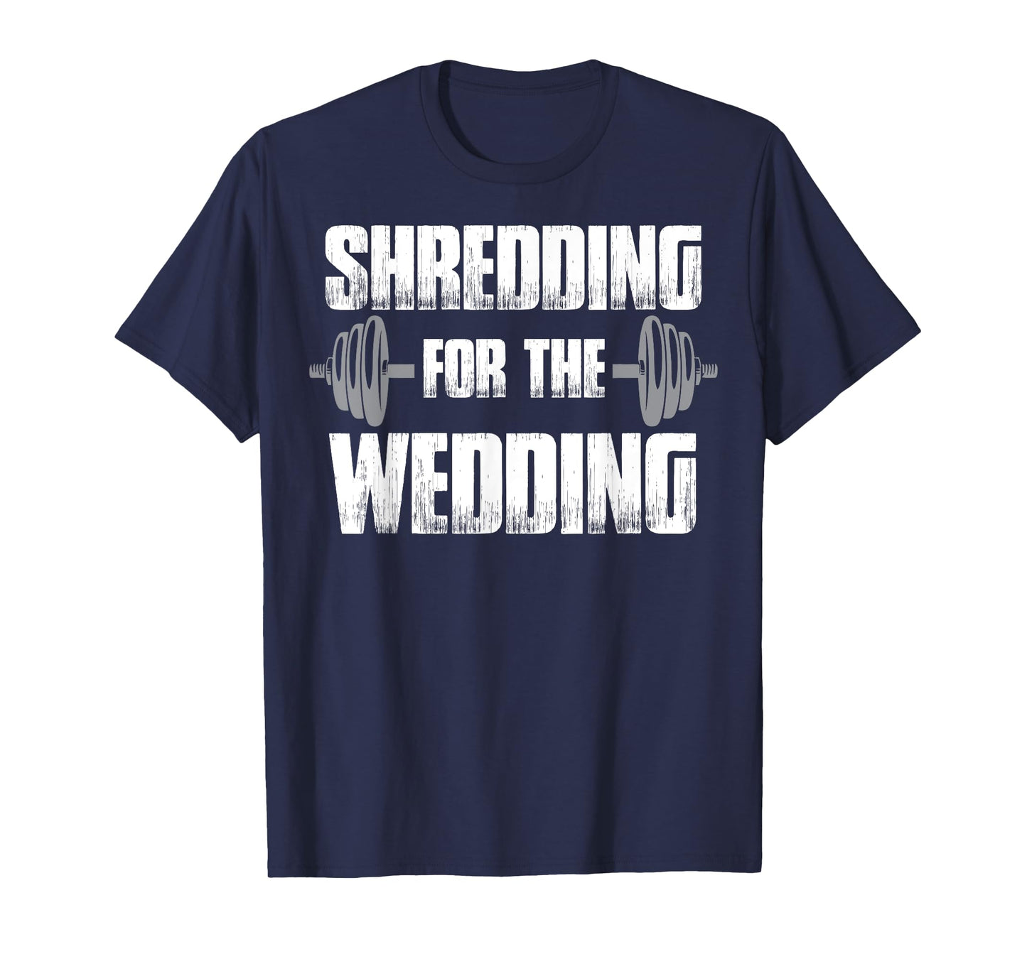 Matching Couples Workout Shredding for the Wedding His & Her T-Shirt