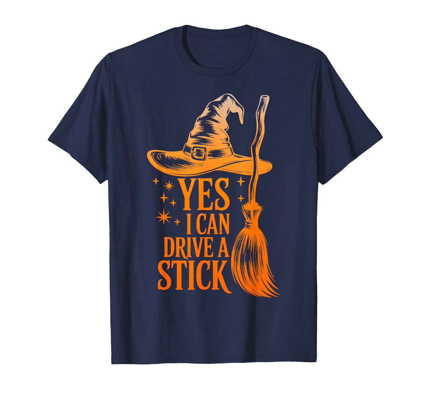 Yes I Can Drive A Stick Funny Halloween Spooky Witch Mom T-Shirt