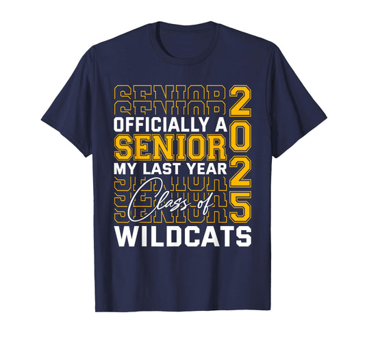 Dallastown Area Wildcats Officially a Senior Class of 2025 T-Shirt