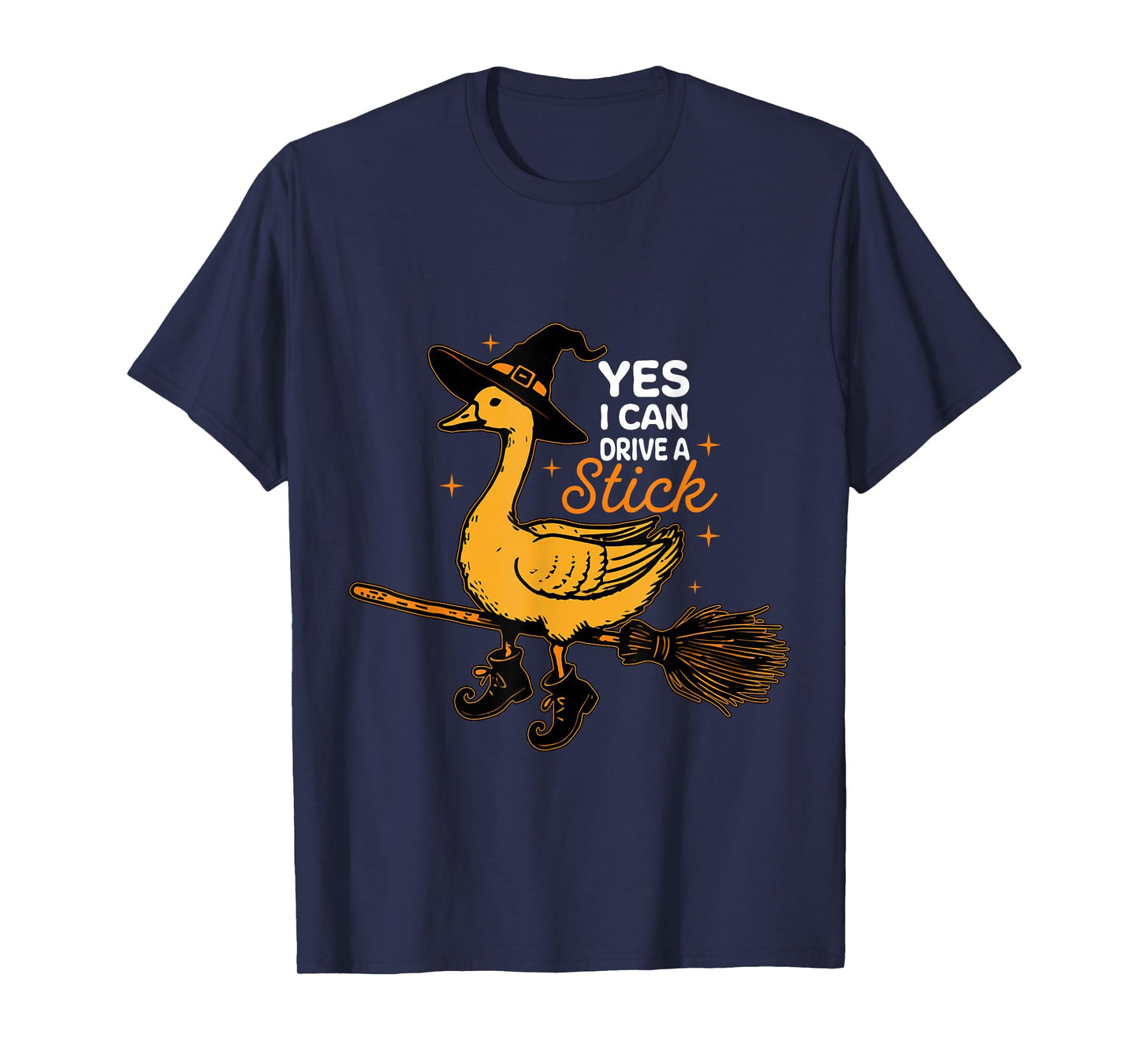 Halloween Goose Witch Yes I Can Drive A Stick Funny Costume T-Shirt