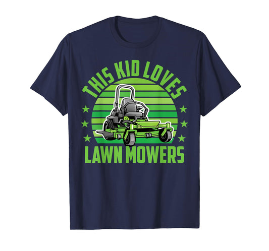 Funny Lawn Mowing Kid Loves Lawn Mower Gardening Boy Toddler T-Shirt
