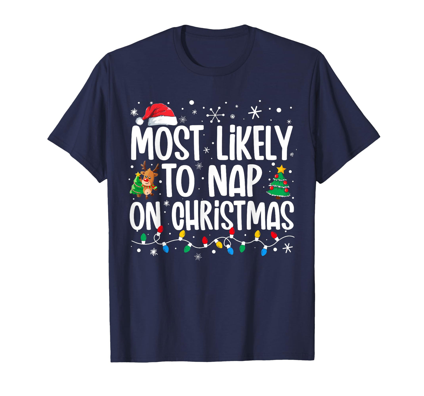 Most Likely To Nap On Christmas Family Funny Matching Xmas T-Shirt