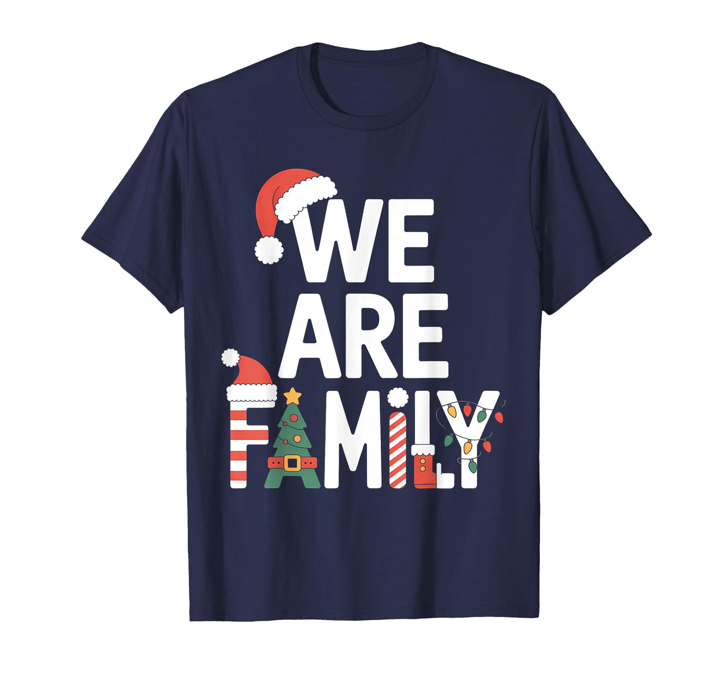 We are Family Christmas Pajamas Matching Xmas T-Shirt