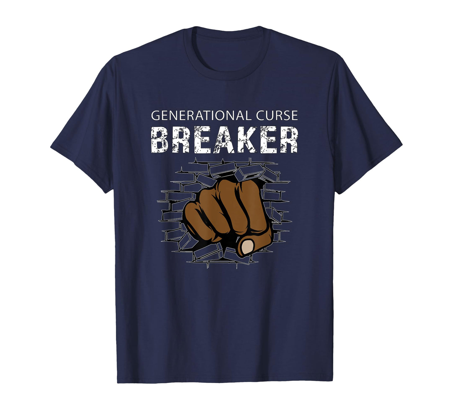 Generational Curse Breaker V2 - Motivational Gifts for Women T-Shirt
