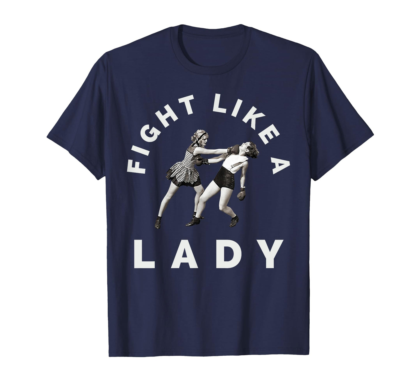 Fight Like A Lady Women's Boxing, Karate, Martial Arts & MMA T-Shirt
