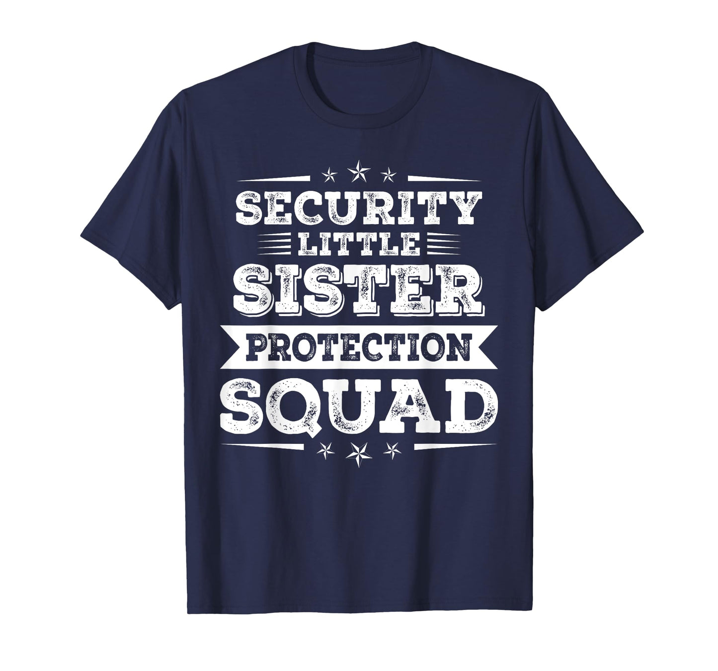 Security Little Sister Protection Squad Brother Boys T-Shirt