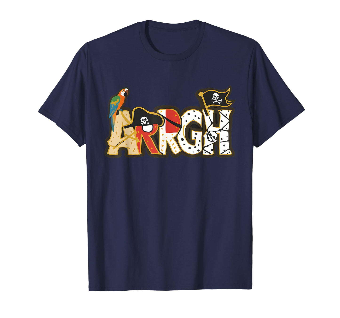 Fun ARRGH Pirate Style Pirate Costume ARGH Pirate T-Shirt