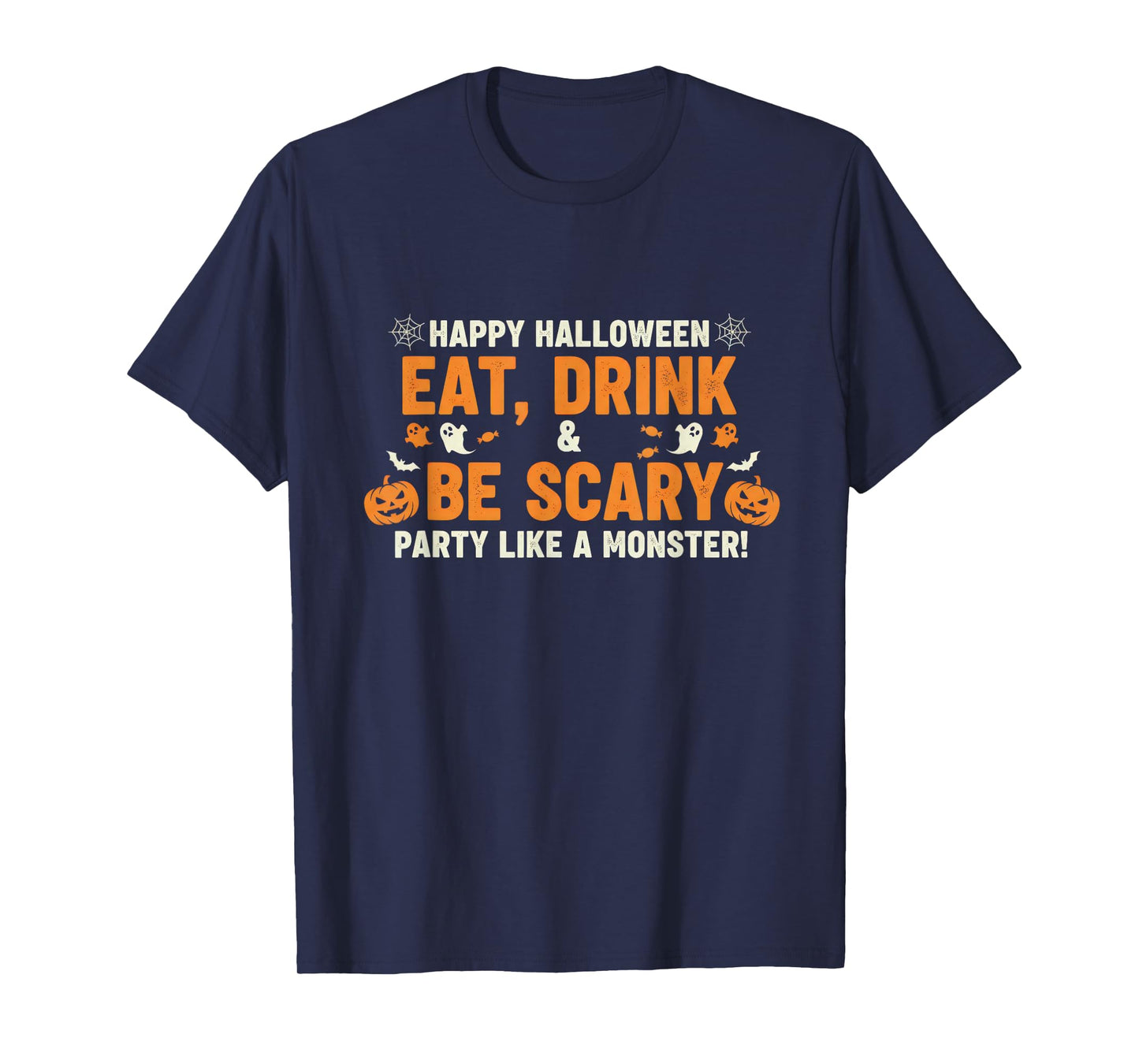 Party Like A Scary Monster Funny Halloween Trick or Treat T-Shirt