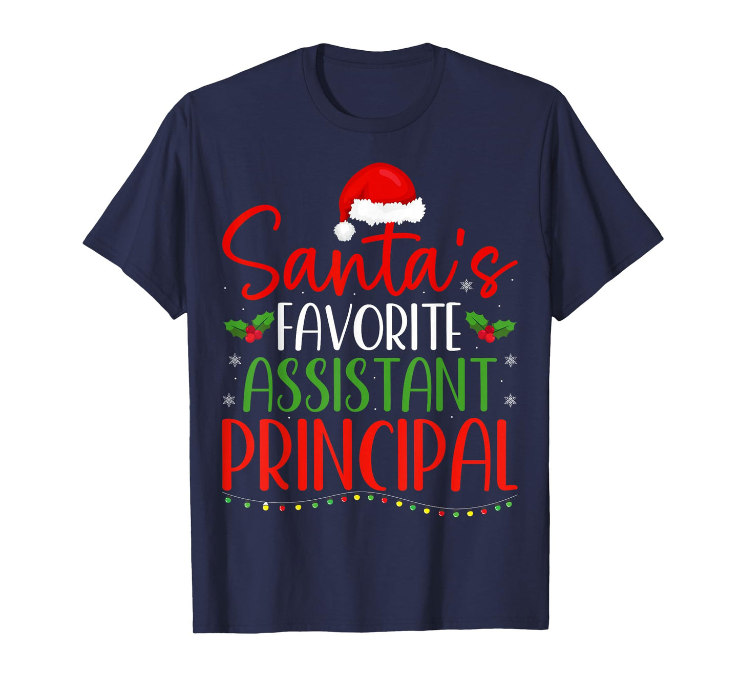 Santa’s Favorite Assistant Principal School Staff Christmas T-Shirt