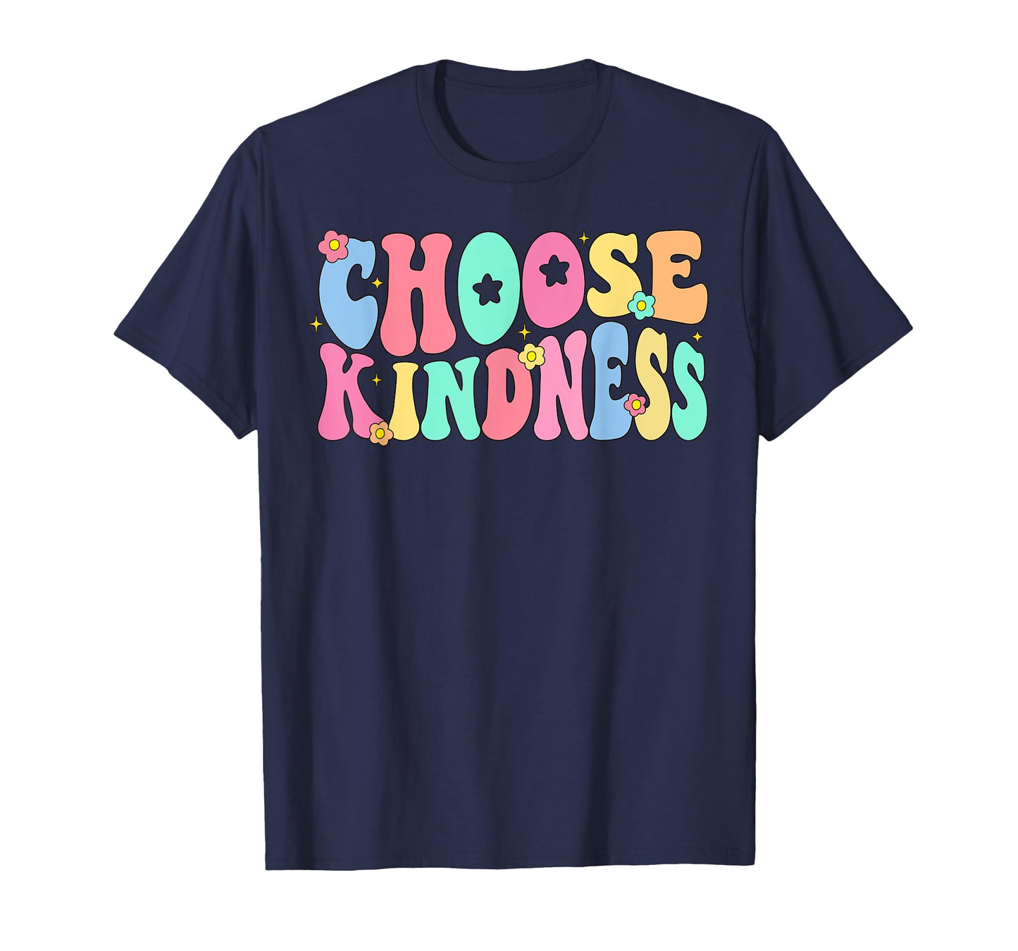 Choose Kindness Be Kind Inspirational Teacher T-Shirt for Men Women Kids
