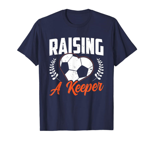 Raising A Keeper T-Shirt