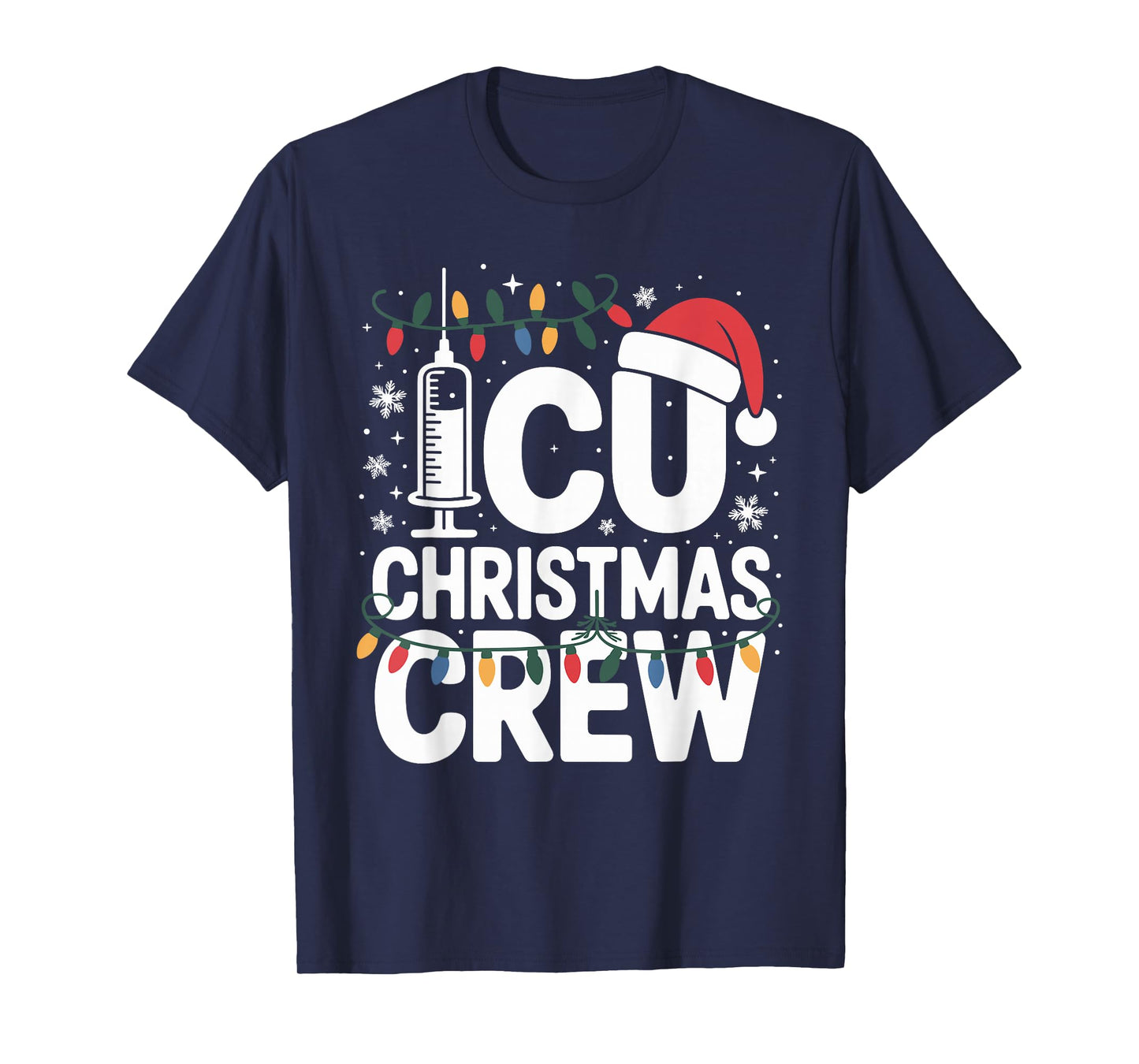 ICU Christmas Crew Nurse Critical Care Xmas Nursing T-Shirt