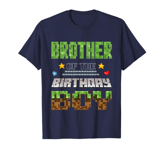 Brother of The Birthday Boy Video Gamer Pixel Birthday Party T-Shirt