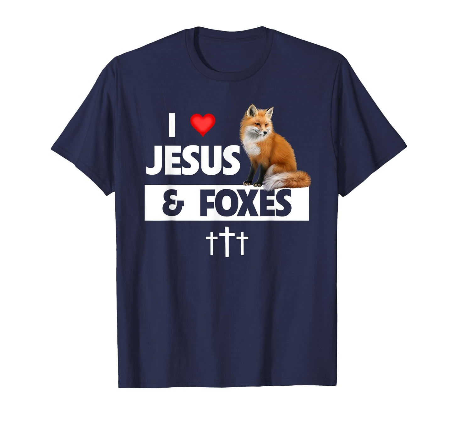 I Love Jesus And Foxes Zoo Wildlife Nature Fox Christian T-Shirt