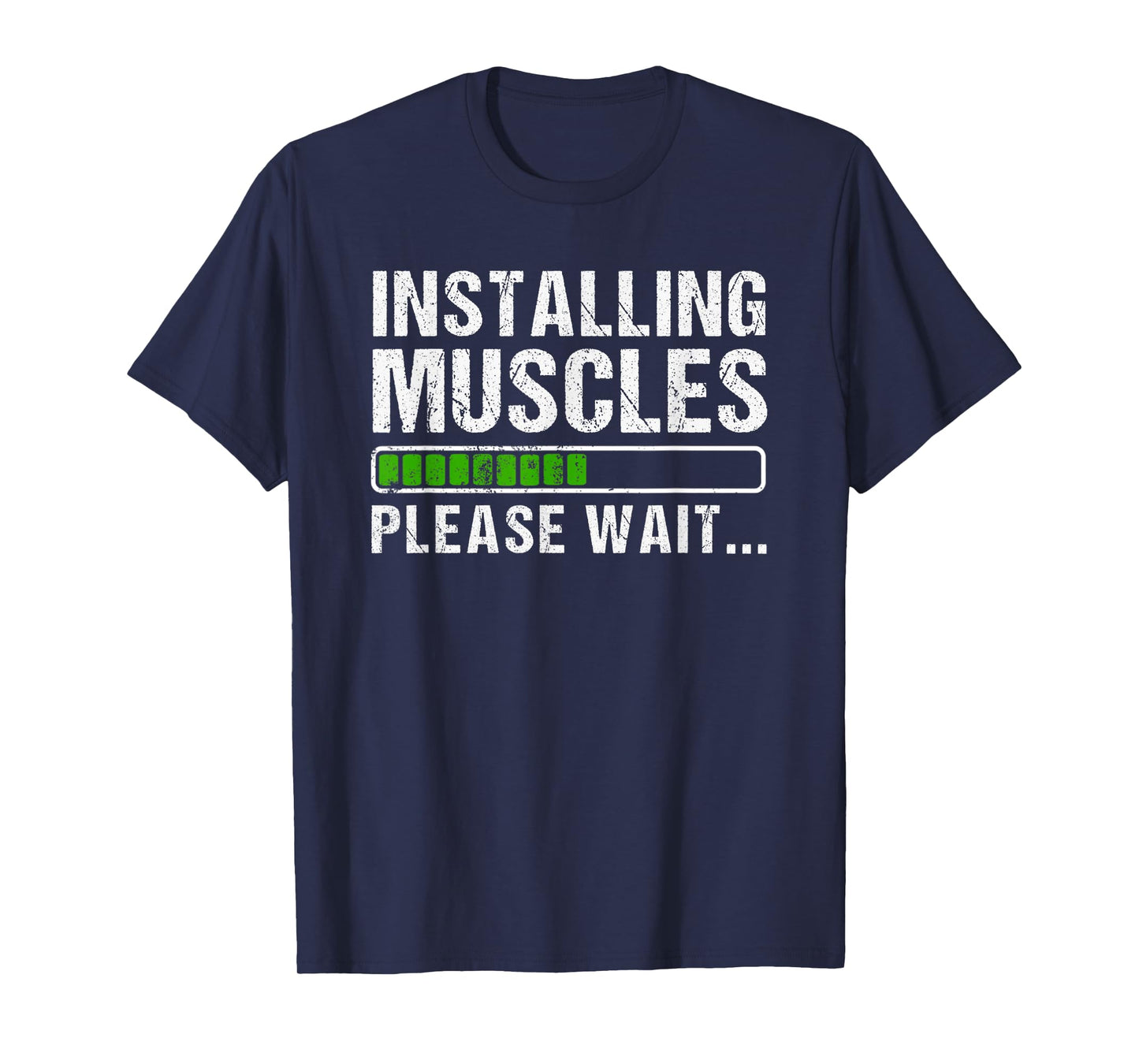 Installing Muscles T-Shirt T-Shirt