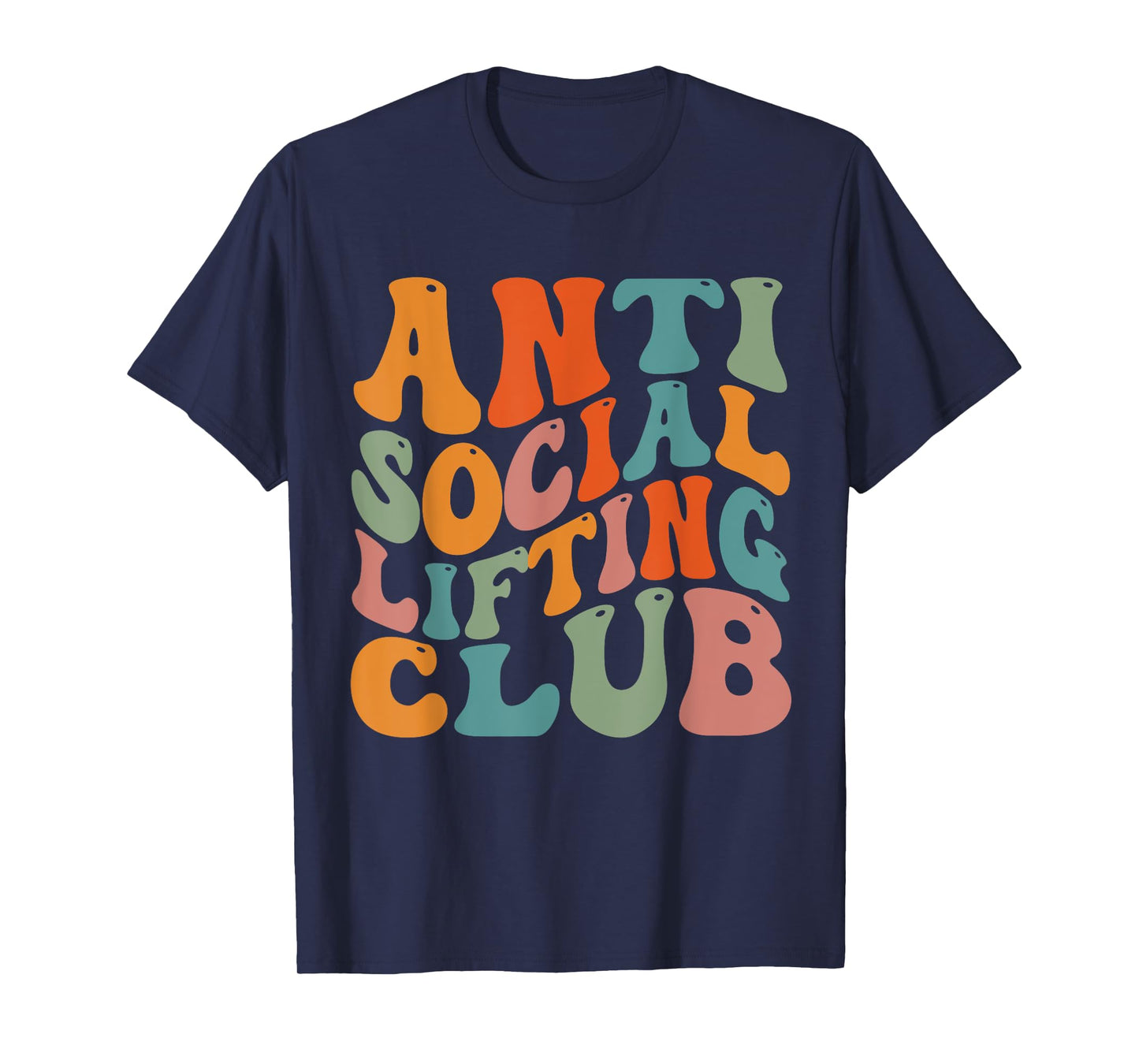 Anti Social Lifting Club T-Shirt