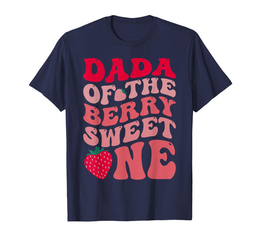 Dada Of The Berry Sweet One Strawberry First Birthday T-Shirt