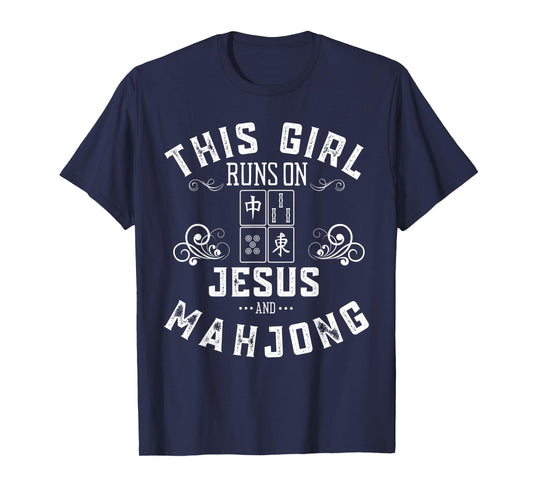 This Girl Runs On Jesus And Mahjong T-Shirt