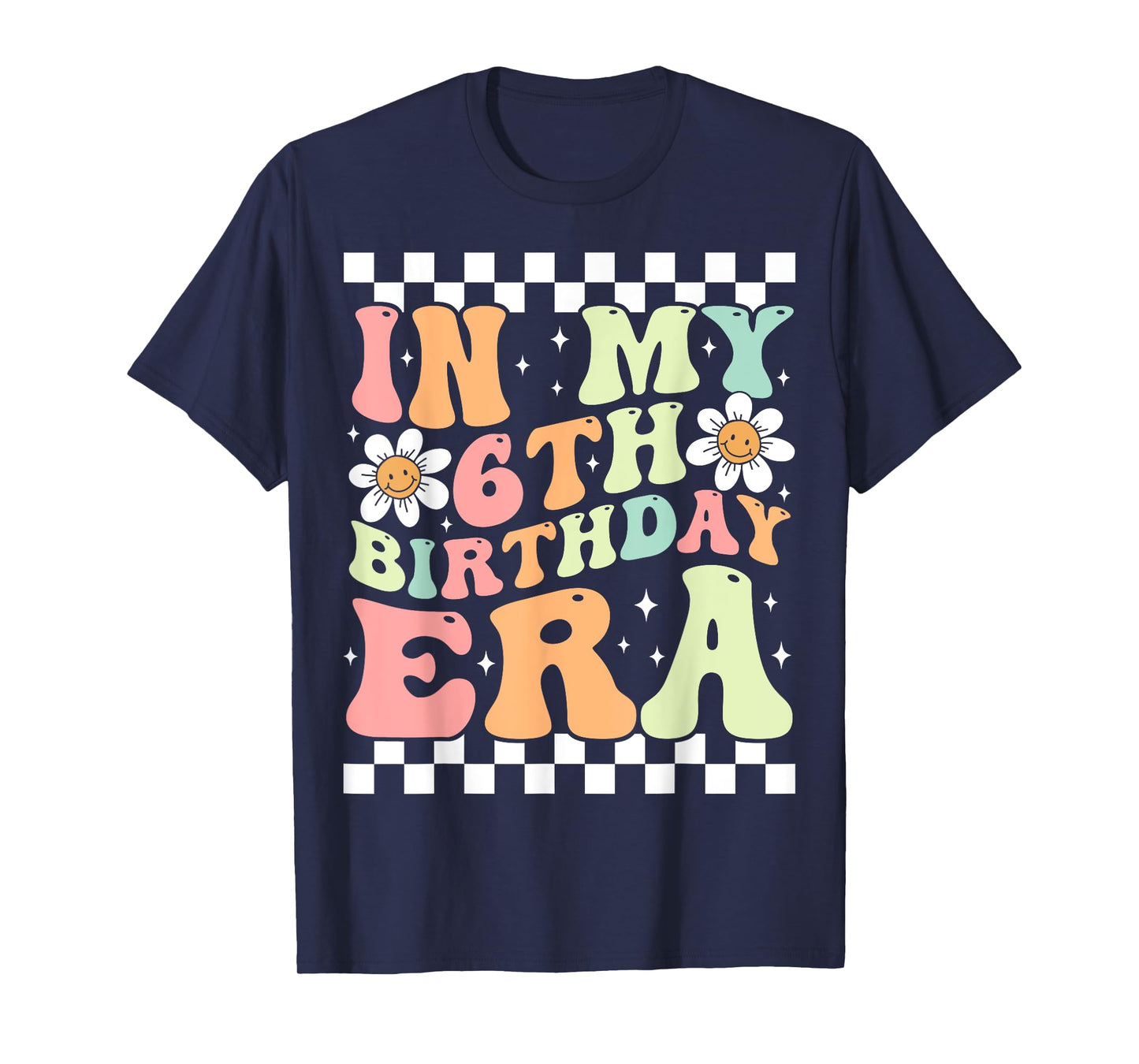 In My 6th Birthday Era Cute Daisy Groovy 6th Birthday Party T-Shirt