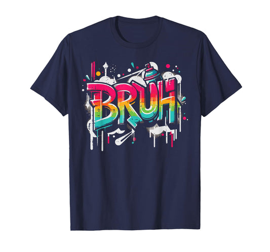 Bruh Graffiti Funny Saying Street Art Meme Men Boys Kids T-Shirt