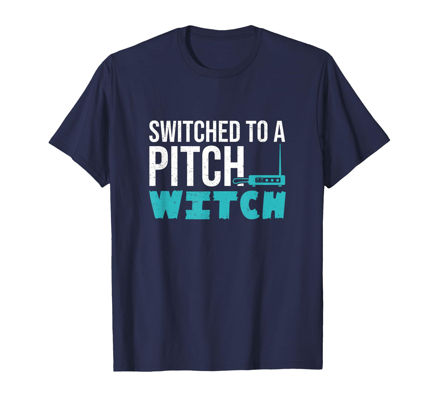 Switched to A Pitch Witch Funny Theremin Player Thereminists T-Shirt