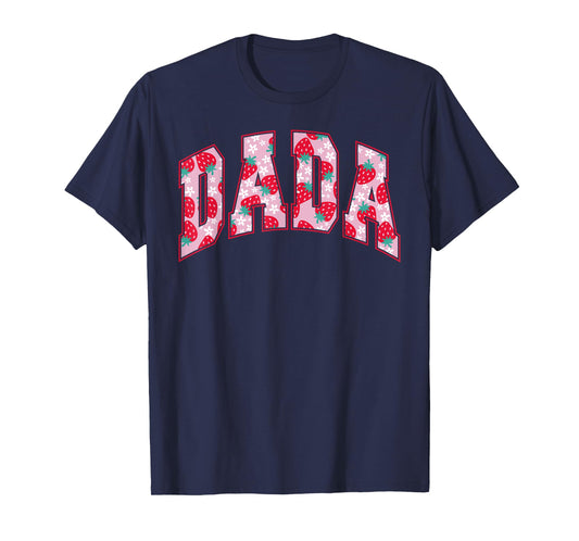 Dada Of The Berry First Birthday Strawberry Family Matching T-Shirt