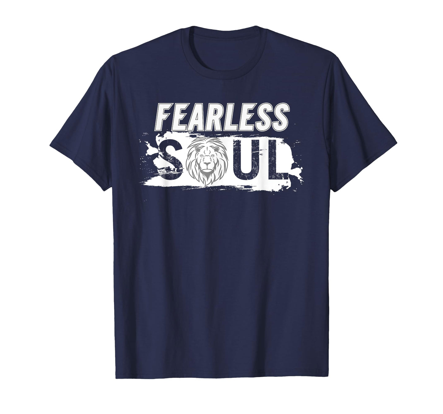 Fearless soul lion Funny Design motivation fun fearless lion T-Shirt