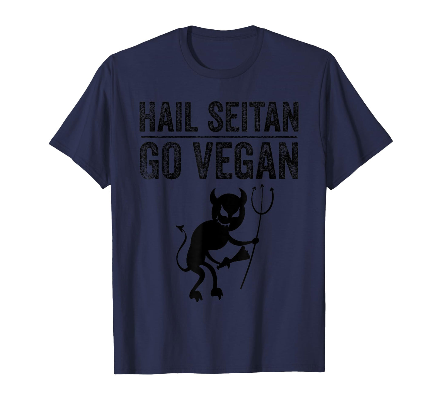 Funny Hail Seitan Go Vegan Cool Vegetarian Gift Men Women T-Shirt