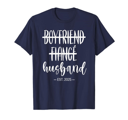 Boyfriend Fiance Husband 2025 Just Married Wedding Honeymoon T-Shirt