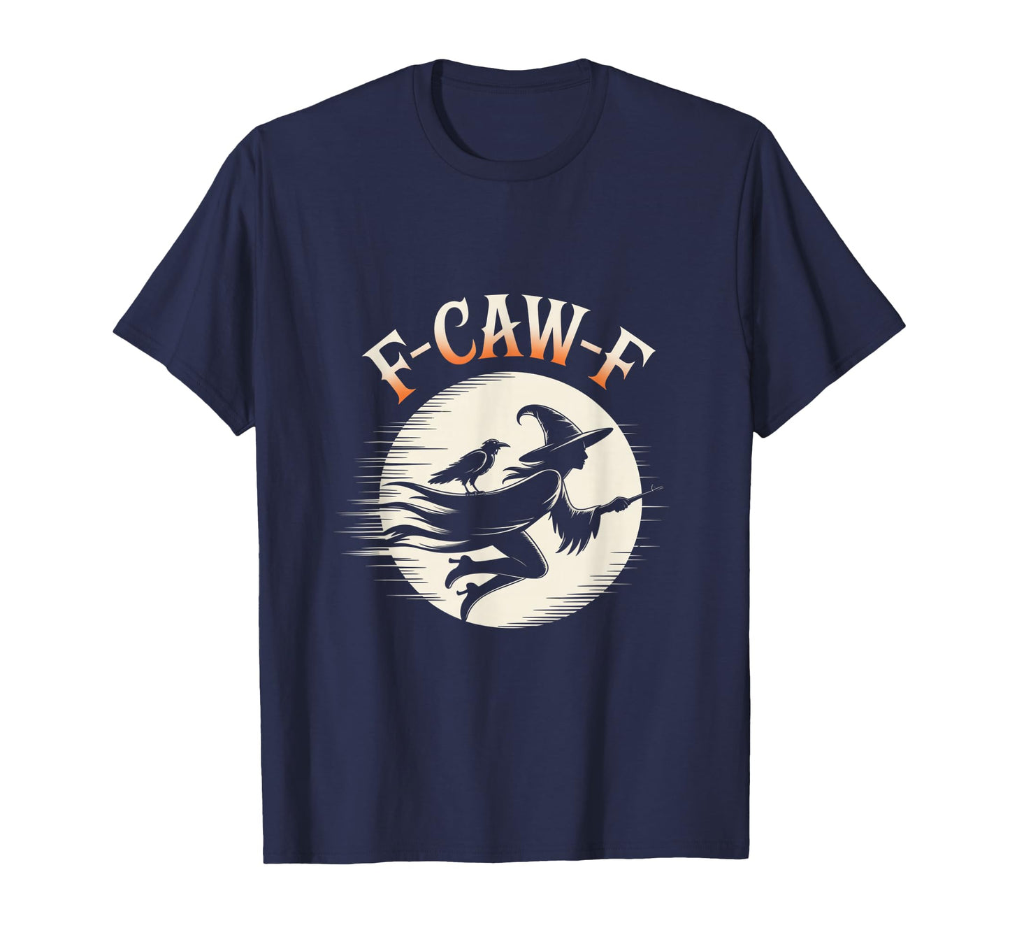 F-Caw-F Crow Funny Gothic Moon Black Bird Halloween T-Shirt