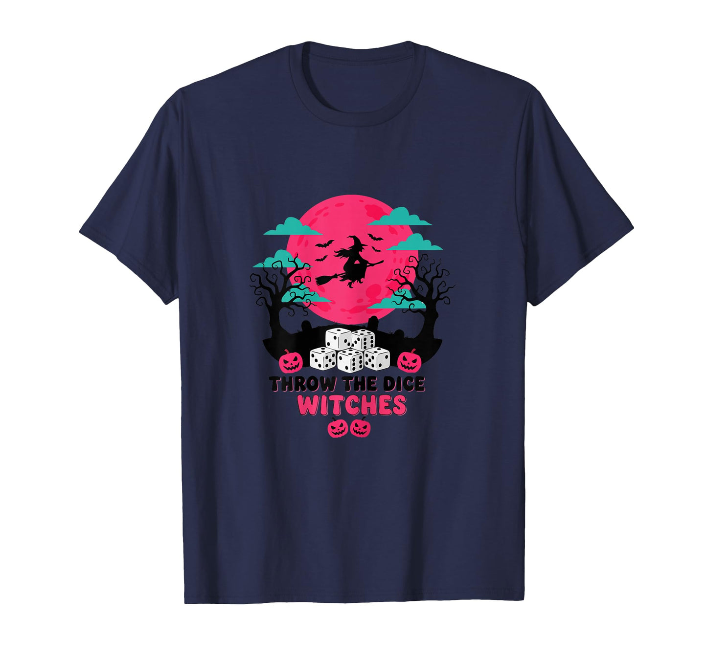 Throw The Dice Witches T-Shirt