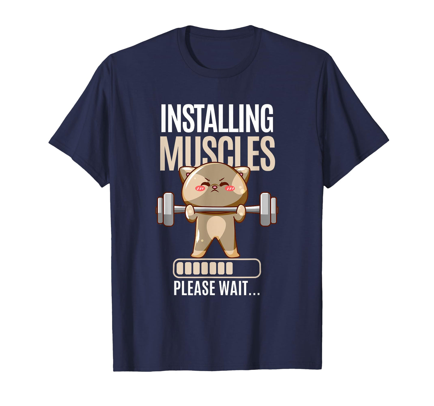 Installing Muscles Please Wait | Gym | Fitness | Funny T-Shirt