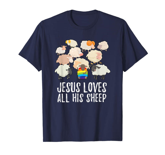 Rainbow Pride Gay Christian LGBTQ+ Jesus Loves All His Sheep T-Shirt
