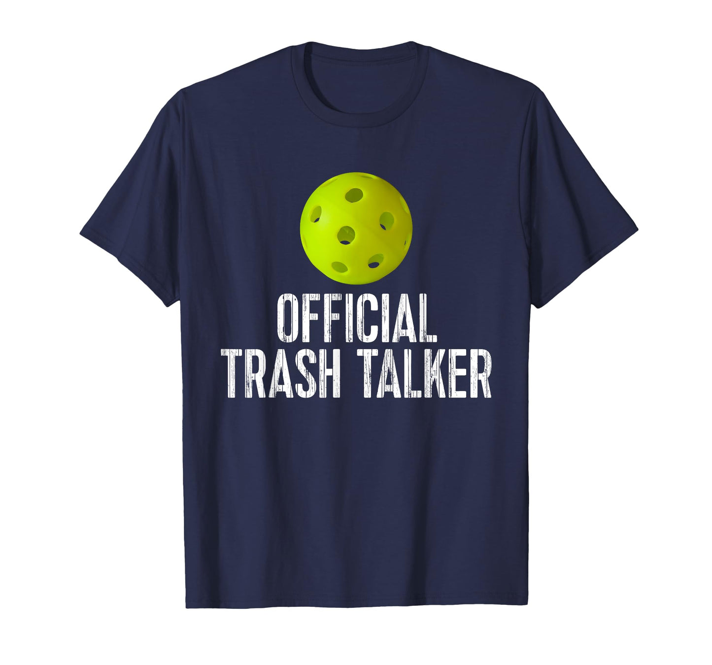 Funny Sarcastic Pickleball Tee: Official Trash Talker Tee T-Shirt