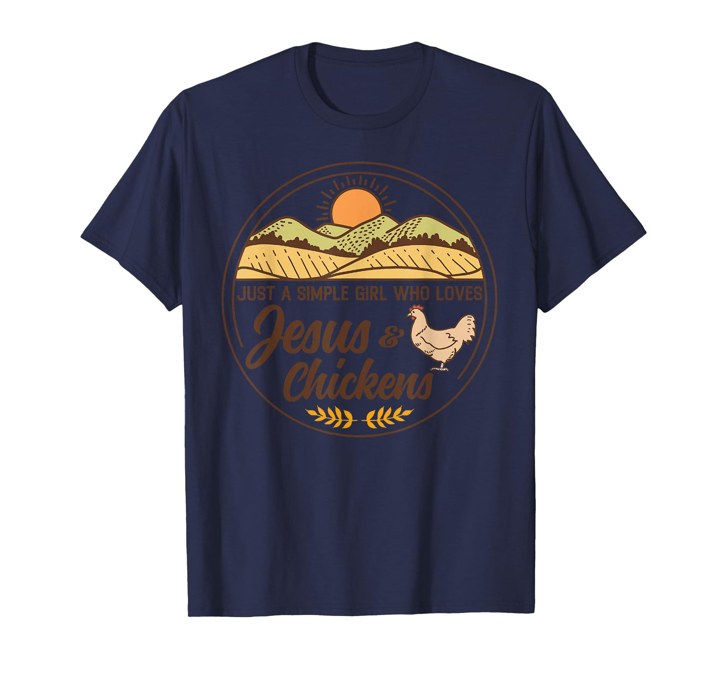Just A Simple Girl Who Loved Jesus And Chickens Christian T-Shirt