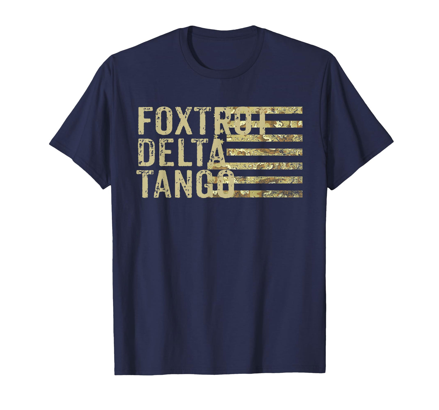 Foxtrots Delta Tangos Funny Foxtrots Deltas Tangos US Flag T-Shirt