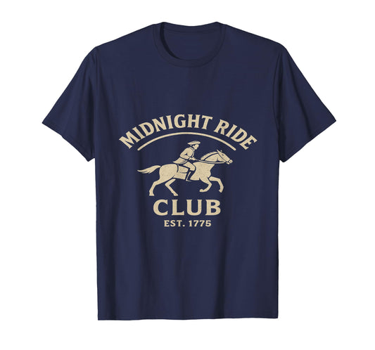 Midnight Ride Club – Paul Revere 1775 Historical Patriotic T-Shirt