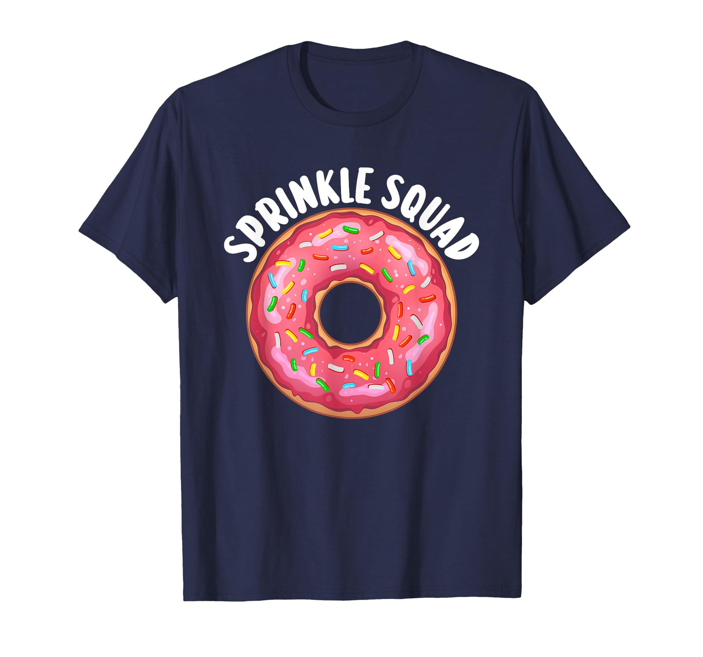 Cool Donut Art For Men Women Kids Donut Squad Doughnut Donut T-Shirt