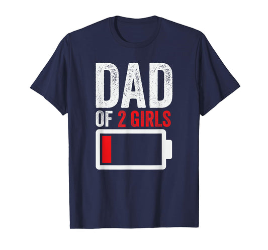 Dad of 3 Girls from Daughter Wife to Men Fathers Day T-Shirt