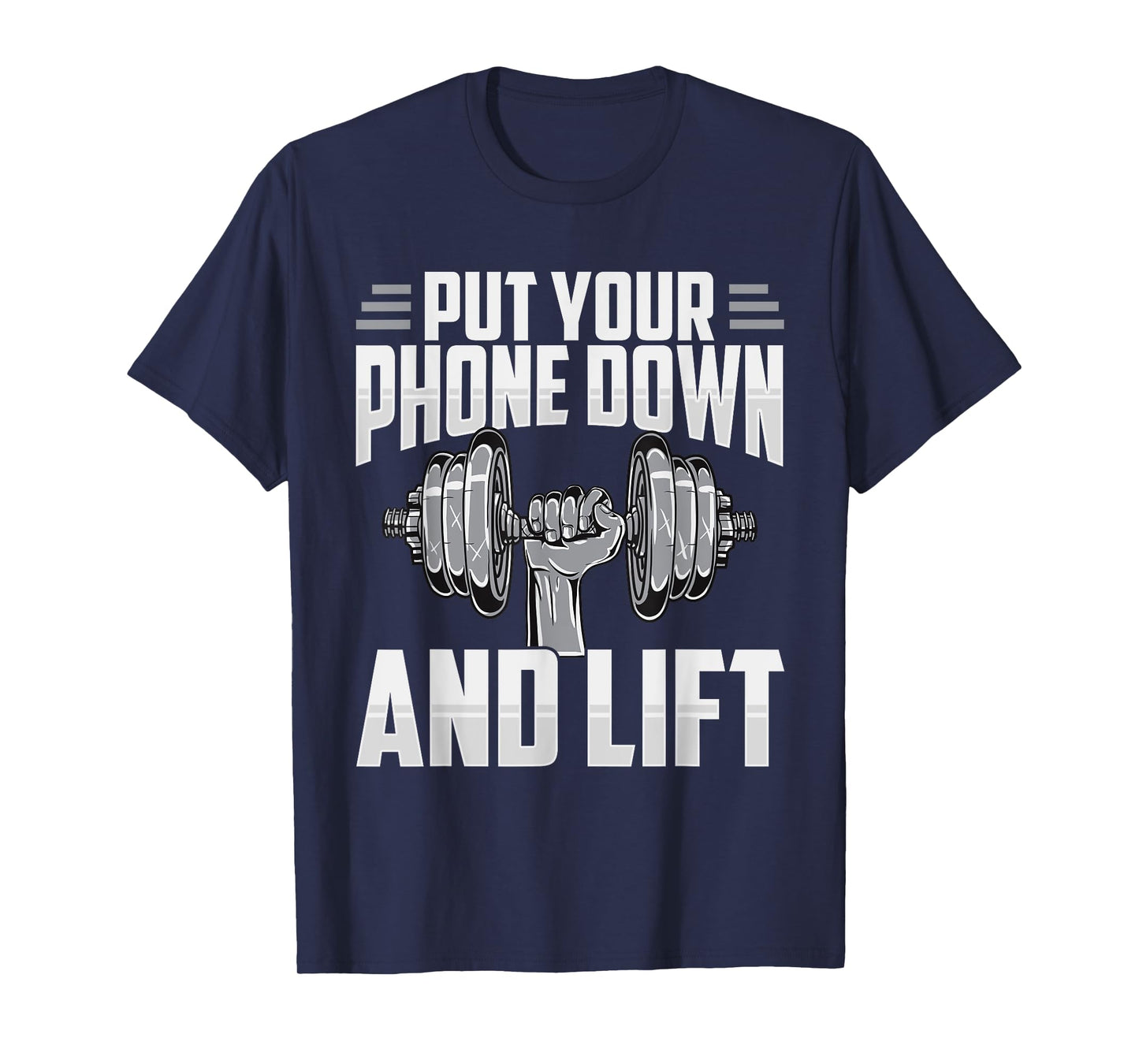 Put Your Phone Down And Lift Gym Etiquette Fitness Rules Fun T-Shirt