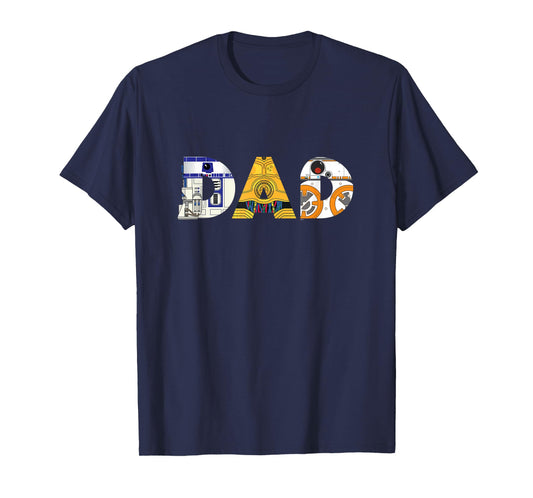Star Wars Droids R2-D2 C-3PO BB-8 Dad Father’s Day Birthday T-Shirt