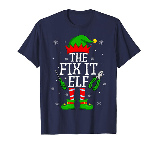 Fix It Elf Christmas Pajamas Matching Family Elf Squad Xmas T-Shirt