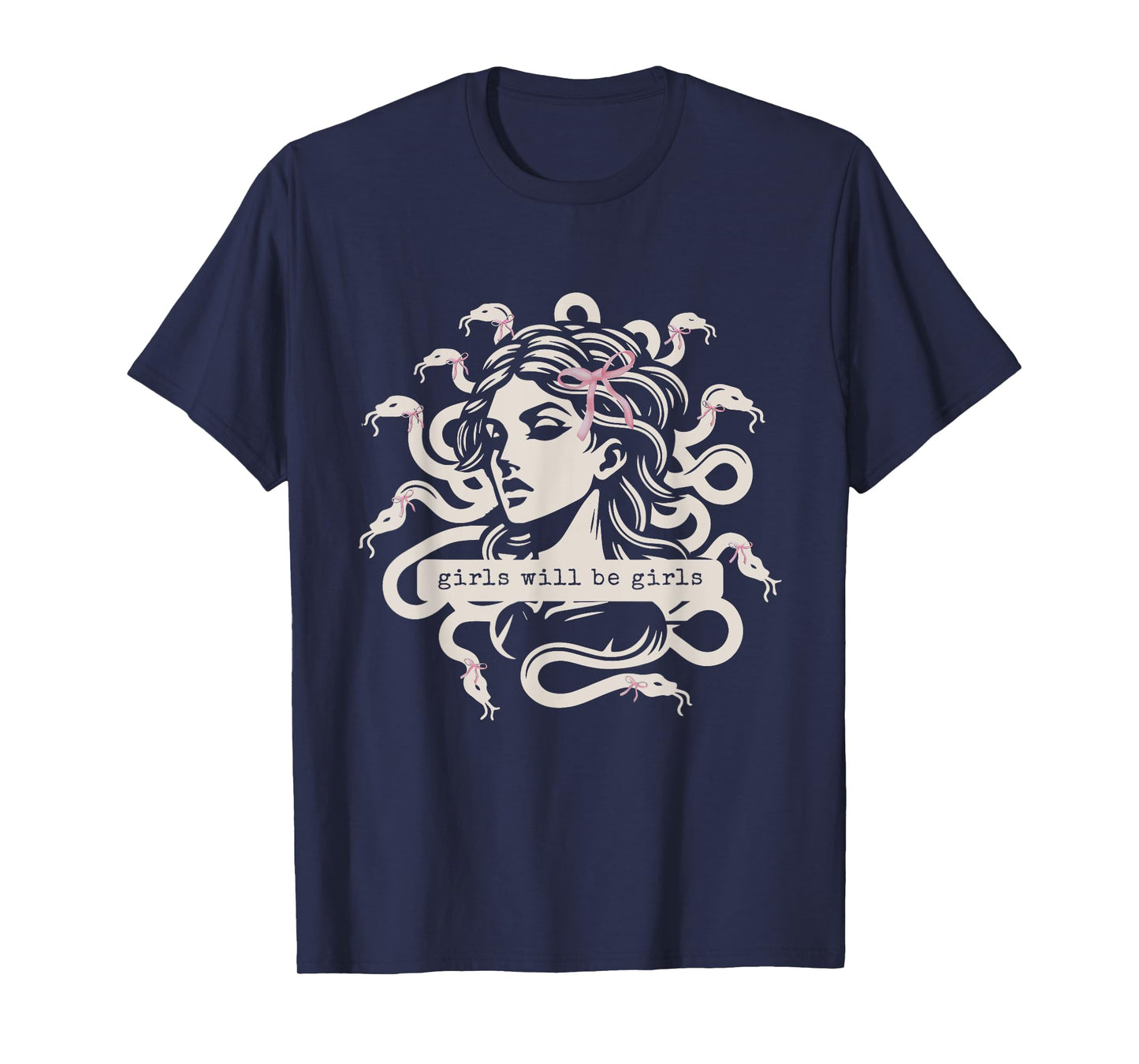 Medusa Girl Will Be Girls Feminist Womens Rights Couquette T-Shirt