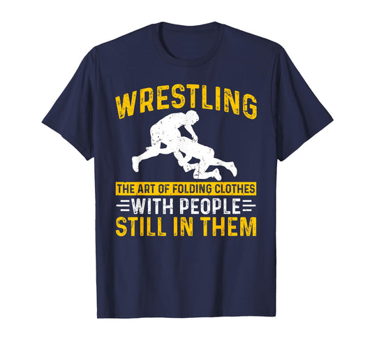 Funny Wrestling Art Of Folding Clothes With People In Them T-Shirt