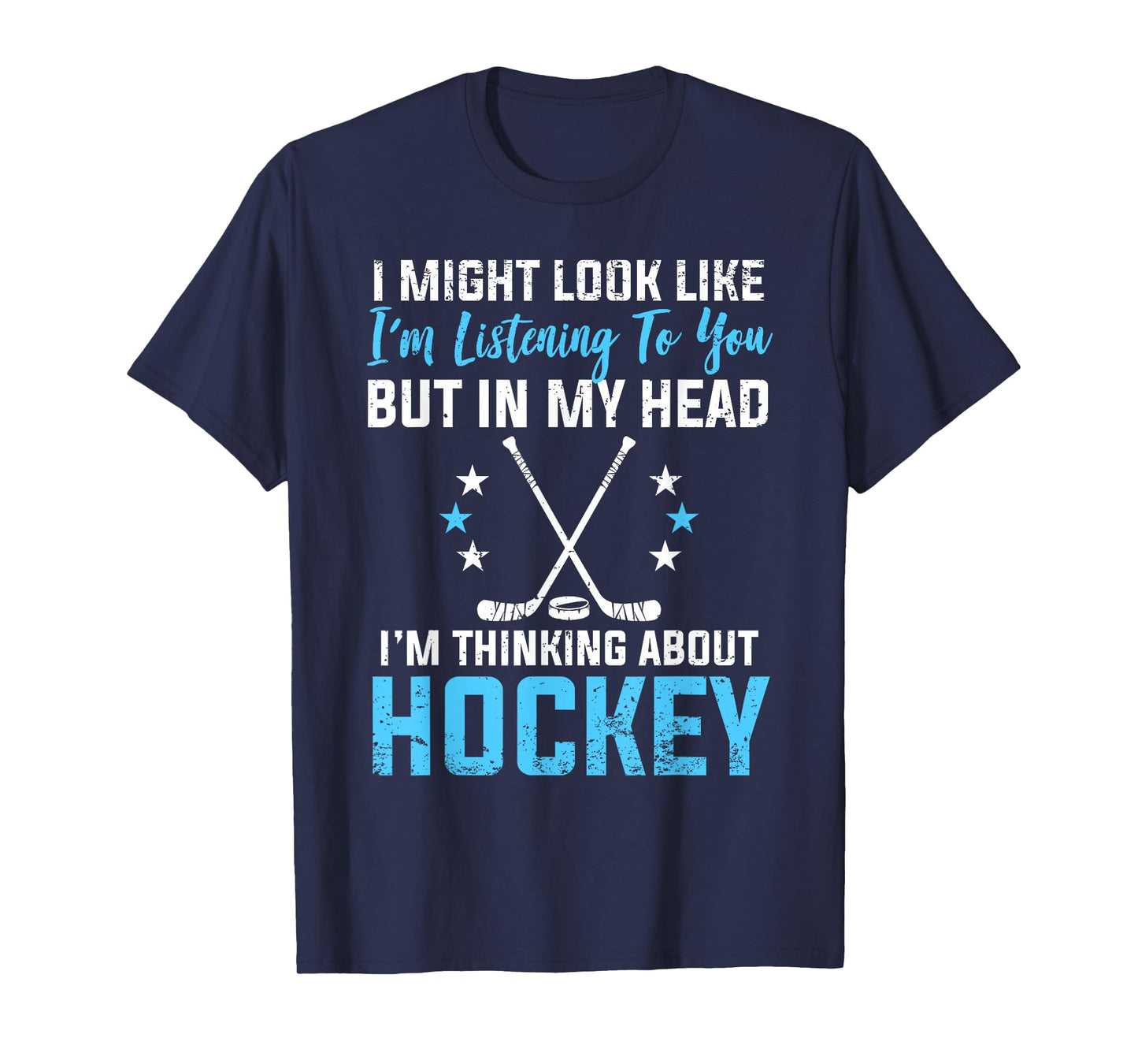 I'm Thinking About Hockey Funny Hockey Stick Lovers Players T-Shirt